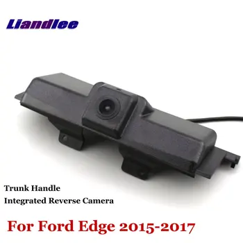 Для Ford Edge 2015 2016 2017 2018 Ручка багажника автомобиля Камера заднего вида Парковочный комплект Аксессуары Встроенный HD CCD RCA NTSC Регистратор