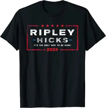 Футболка Ripley Hicks 2024 - T'S The Only Way To Be Sure