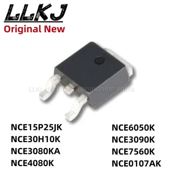 1шт NCE15P25JK NCE30H10K NCE3080KA NCE4080K NCE6050K NCE3090K NCE7560K NCE0107AK TO252 MOS полевой транзистор