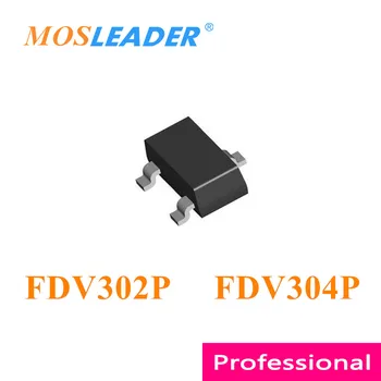 Mosleader FDV302P FDV304P SOT23 3000 шт. FDV302 FDV304 Сделано в Китае Оригинальный P-канал 25 В Высокого качества