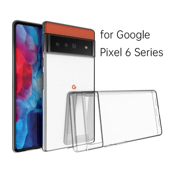Защитный Чехол для телефона с камерой для Google Pixel 6 Pro 5G, Ультратонкие Прозрачные Мягкие Чехлы из ТПУ, Прозрачная Задняя крышка Pixel6 6Pro 2021